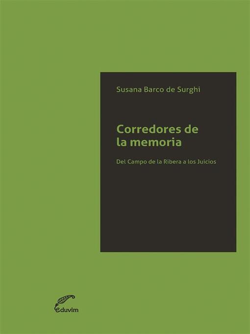 Title details for Corredores de la memoria by Susana Barco de Surghi - Available